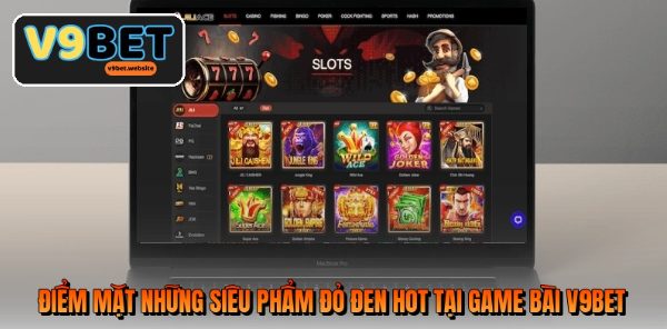 Game bài V9BET - Nơi hội tụ những trò chơi đỏ đen đầy kịch tính
