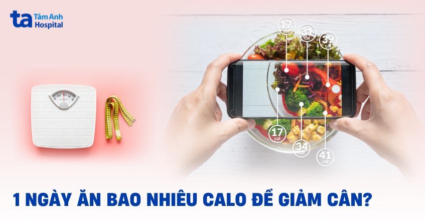 Hiểu rõ lượng calo cần thiết hàng ngày để giảm cân an toàn và hiệu quả
