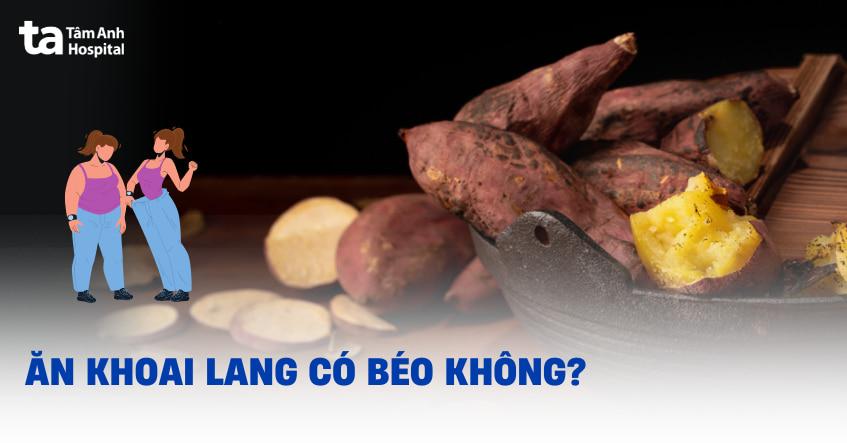 Cách chế biến khoai lang lành mạnh để kiểm soát calo và hỗ trợ giảm cân